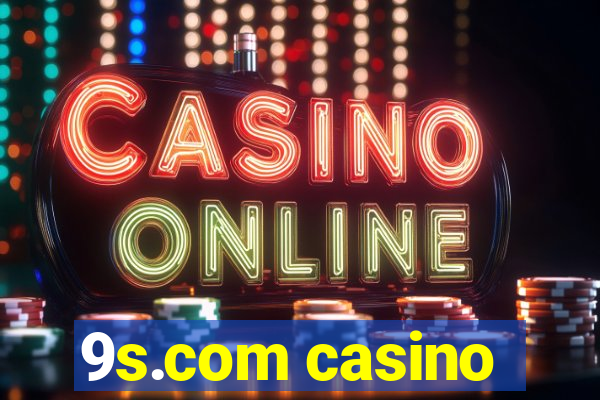 9s.com casino